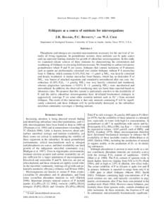 American Mineralogist, Volume 83, pages 1532–1540, 1998  Feldspars as a source of nutrients for microorganisms J.R. ROGERS, P.C. BENNETT,*  AND