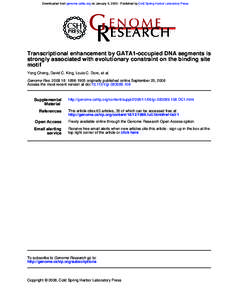 Downloaded from genome.cshlp.org on January 5, [removed]Published by Cold Spring Harbor Laboratory Press  Transcriptional enhancement by GATA1-occupied DNA segments is strongly associated with evolutionary constraint on th