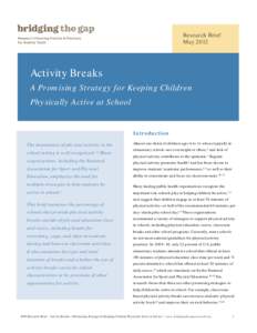 Education / Exercise / Sports science / Recess / Physical education / Epidemiology of obesity / Physical Activity Guidelines for Americans / Childhood obesity / American Alliance for Health /  Physical Education /  Recreation and Dance / Health / Obesity / Medicine