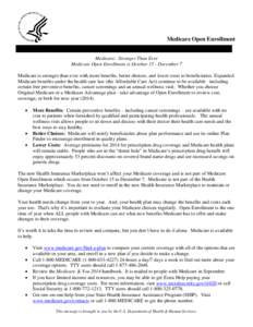 Federal assistance in the United States / Presidency of Lyndon B. Johnson / Medicine / Managed care / Medicare Advantage / Medicare / Patient Protection and Affordable Care Act / Health insurance / United States National Health Care Act / Health / Pharmaceuticals policy / Healthcare reform in the United States