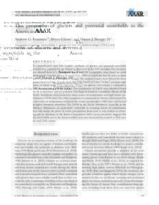 Arctic, Antarctic, and Alpine Research, Vol. 49, No. 3, 2017, pp. 391–410 DOI: http://dx.doi.orgAAAR0017-003 The geography of glaciers and perennial snowfields in the American West Andrew G. Fountain1,*, Bryce