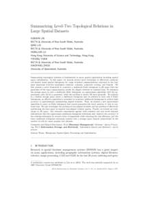 Summarizing Level-Two Topological Relations in Large Spatial Datasets XUEMIN LIN NICTA & University of New South Wales, Australia QING LIU NICTA & University of New South Wales, Australia