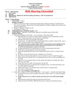 TOWN OF TOWNSEND October 5, 2011 Board of Adjustment Hearing @ 7:00 pm (Cancelled) Council Meeting Minutes  BOA Hearing Cancelled