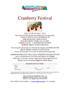 Cranberry Festival  Only $35.00 By Sept 1, 2012