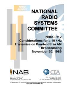 Technology / Electronic engineering / AM broadcasting / Broadcasting / National Association of Broadcasters / Consumer Electronics Association / Standards organizations / Broadcast engineering / National Radio Systems Committee