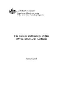 The Biology and Ecology of Rice (Oryza sativa L.) in Australia February 2005  The Biology and Ecology of Rice (Oryza sativa L.) in Australia