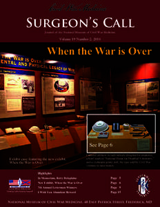 Surgeon’s Call Journal of the National Museum of Civil War Medicine Volume 19 Number 2, 2014  When the War is Over