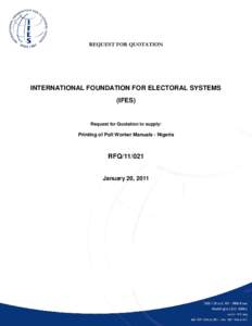    REQUEST FOR QUOTATION    INTERNATIONAL FOUNDATION FOR ELECTORAL SYSTEMS