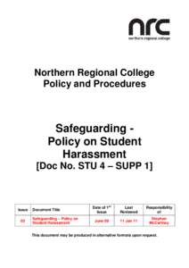 Northern Regional College Policy and Procedures Safeguarding Policy on Student Harassment [Doc No. STU 4 – SUPP 1]