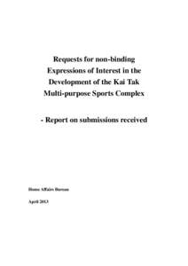 Requests for non-binding Expressions of Interest in the Development of the Kai Tak Multi-purpose Sports Complex  - Report on submissions received