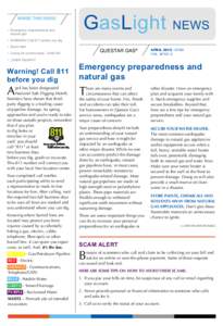Inside this issue: • 	Emergency preparedness and 	 natural gas GasLight