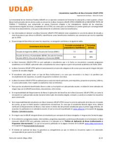 Lineamientos específicos de Beca Convenio UDLAP-CITEX Departamento de Becas - Dirección Escolar La Universidad de las Américas Puebla (UDLAP) en su ejercicio constante de fomentar la educación a nivel superior, ofrec