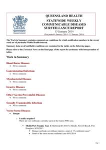 QUEENSLAND HEALTH STATEWIDE WEEKLY COMMUNICABLE DISEASES SURVEILLANCE REPORT 13 January[removed]For period 6 January[removed]January 2014)