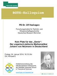 BGTS­Kolloquium  PD Dr. Ulf Hashagen Forschungsinstitut für Technik- und Wissenschaftsgeschichte Deutsches Museum München