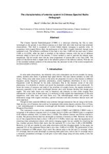 The characteristics of antenna system in Chinese Spectral Radio Heliograph Sha Li*1,Yi Hua Yan1, Zhi Jun Chen1 and Wei Wang1 1  Key Laboratory of Solar Activity, National Astronomical Observatories, Chinese Academy of