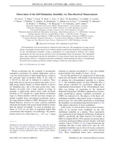 PHYSICAL REVIEW LETTERS 120, Observation of the Self-Modulation Instability via Time-Resolved Measurements M. Gross,1,* J. Engel,1 J. Good,1 H. Huck,1 I. Isaev,1 G. Koss,1 M. Krasilnikov,1 O. Lishilin,1 G.