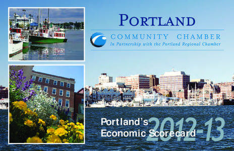 Portland’s Economic Scorecard Cover photos: ©Tim Byrne/[removed]  Portland’s Economic Scorecard[removed]