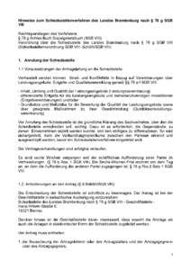Hinweise zum Schiedsstellenverfahren des Landes Brandenburg nach § 78 g SGB VIII 1. Anrufung der Schiedsstelle  2. Verfahren bei der Schiedsstelle