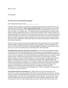 March xx, 2014  The Honorable Re: Online Sales Tax and Preemption Legislation Dear Congressman/Congresswoman ____________________: