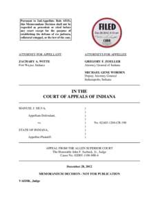 Pursuant to Ind.Appellate Rule 65(D), this Memorandum Decision shall not be regarded as precedent or cited before any court except for the purpose of establishing the defense of res judicata, collateral estoppel, or the 