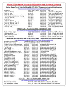 March 2015 Marine & Family Programs Class Schedule (page 1) Marine Corps Family Team Building[removed], **Registration required for all classes http://www.mccsmiramar.com/family-readiness-index.html Stroller Fit Ever