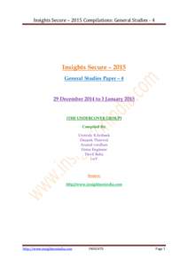 Insights Secure – 2015 Compilations: General Studies - 4  Insights Secure – 2015 General Studies Paper – 4  29 December 2014 to 3 January 2015