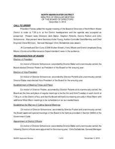 NORTH MARIN WATER DISTRICT MINUTES OF REGULAR MEETING OF THE BOARD OF DIRECTORS December 3, 2013 CALL TO ORDER President Fraites called the regular meeting of the Board of Directors of North Marin Water