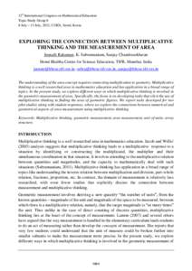 12th International Congress on Mathematical Education Topic Study Group 8 8 July – 15 July, 2012, COEX, Seoul, Korea EXPLORING THE CONNECTION BETWEEN MULTIPLICATIVE THINKING AND THE MEASUREMENT OF AREA