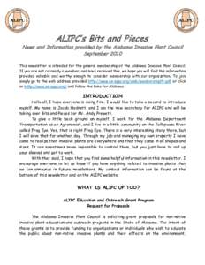 ALIPC’s Bits and Pieces  News and Information provided by the Alabama Invasive Plant Council September[removed]This newsletter is intended for the general membership of the Alabama Invasive Plant Council. If you are not 