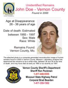 Unidentified Remains  John Doe - Vernon County Missouri Missing Persons Clearinghouse