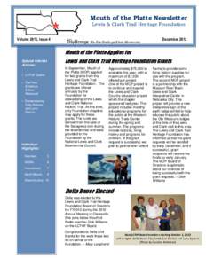 Mouth of the Platte Newsletter Lewis & Clark Trail Heritage Foundation Volume 2012, Issue 4 ÍÑyíBraxge (Ee-Nee-Brath-ga)(Otoe-Missouria)