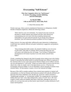 Self / Positive psychology / Positive mental attitude / Happiness / Bullying / Self-esteem / Nathaniel Branden / Psychology of self / Self-image / Conceptions of self / Mind / Social psychology