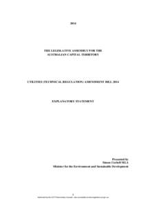 2014  THE LEGISLATIVE ASSEMBLY FOR THE AUSTRALIAN CAPITAL TERRITORY  UTILITIES (TECHNICAL REGULATION) AMENDMENT BILL 2014