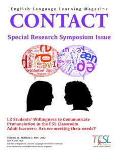 English Language Learning Magazine  CONTACT Special Research Symposium Issue