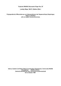 Tanzania Wildlife Discussion Paper No. 25 Ludwig Siege, Rolf D. Baldus (Eds.) Phylogenetische Differenzierung von Subpopulationen der Rappenantilope (Hippotragus Niger) in Ostafrika with an english foreword/summary