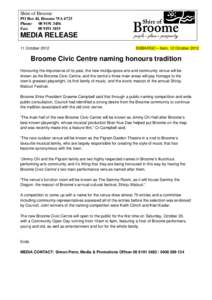 Microsoft Word - MEDIA RELEASE-Broome Civic Centre name is a nod to tradition