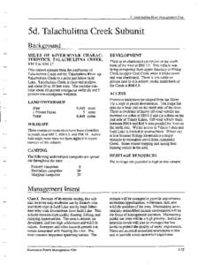 5. Talachulitna River Management Unit  5d. Talachulitna Creek Subunit Background MILES OF RIVER/RIVER CHARACTERISTICS, TALACHULITNA CREEK, RM 0 to RM 17