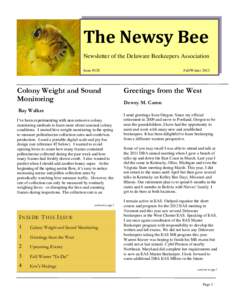The Newsy Bee Newsletter of the Delaware Beekeepers Association Issue #128 Colony Weight and Sound Monitoring
