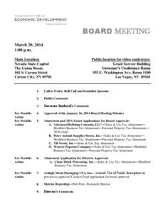 BOARD MEETING March 20, 2014 1:00 p.m. Main Location: Nevada State Capitol The Guinn Room