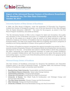 ADVANCED ENERGY  Report of the Advanced Energy Centers of Excellence Roundtable The Blackwell Inn, The Ohio State University October 26, 2010 University System of Ohio Centers of Excellence