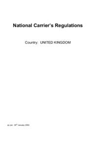 National Carrier’s Regulations  Country: UNITED KINGDOM as per: 29th January 2002
