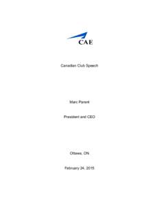 S&P/TSX Composite Index / Flight simulator / Simulation / Advanced flight-simulation devices / Technology / Nicholas Byron Cavadias / Flight training / Virtual reality / CAE Inc.