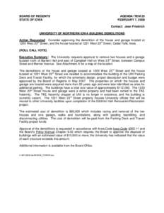 BOARD OF REGENTS STATE OF IOWA AGENDA ITEM 25 FEBRUARY 7, 2008 Contact: Jean Friedrich