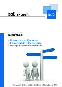 BDÜ aktuell  BDÜ Berufsbild • Übersetzerin & Übersetzer