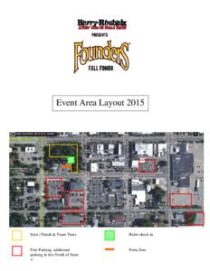 Event Area LayoutStart / Finish & Team Tents Rider check in