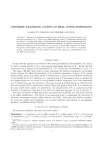 INFINITELY TRANSITIVE ACTIONS ON REAL AFFINE SUSPENSIONS ´ ERIC ´ KARINE KUYUMZHIYAN AND FRED MANGOLTE Abstract. A group G acts infinitely transitively on a set Y if for every positive integer m, its