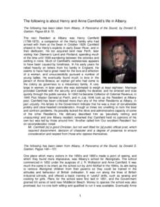 The following is about Henry and Anne Camfield’s life in Albany. The following has been taken from Albany, A Panorama of the Sound, by Donald S. Garden. Pages 69 & 70. The next Resident at Albany was Henry Camfield (17