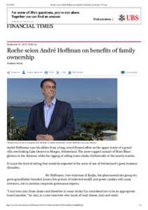 Roche scion André Hoffman on benefits of family ownership - FT.com September 21, 2015 12:59 pm
