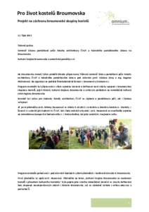 Pro život kostelů Broumovska Projekt na záchranu broumovské skupiny kostelů 12. října[removed]Tisková zpráva
