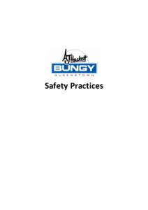 Safety Practices  AJ Hackett Bungy New Zealand Products: .